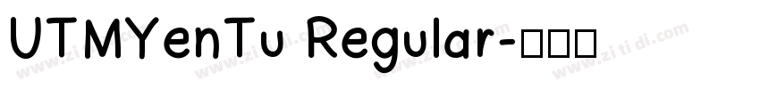 UTMYenTu Regular字体转换